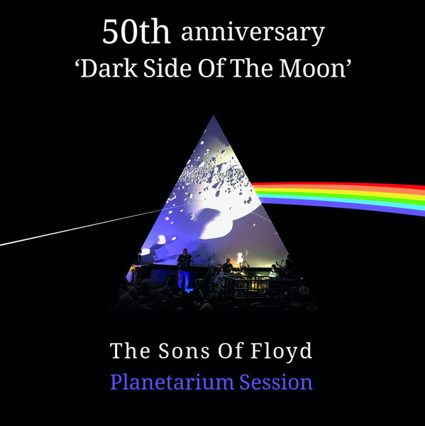 Planetarium Session - 50th Anniversary Released Dark Side Of The Moon From Pink Floyd 1973-2023